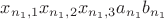 $x_{n_1,1}x_{n_1,2}x_{n_1,3} a_{n_1} b_{n_1} $ $x_{n_1,1}x_{n_1,2}x_{n_1,3} a_{n_1} b_{n_1} $