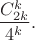 $$
\frac{C_{2k}^k}{4^k}.
$$