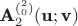 $\textbf A_2^{(_0^2)}(\textbf u;\textbf v)$ $\textbf A_2^{(_0^2)}(\textbf u;\textbf v)$