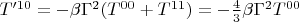 $T'^{10}=-\beta\Gamma^2(T^{00}+T^{11})=-\frac 4 3\beta\Gamma^2 T^{00}$