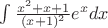 $\int\frac{x^2+x+1}{(x+1)^2}e^xdx$