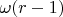 $\omega(r-1)$