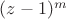 $(z-1)^m$