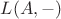 $ L(A, -) $