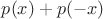 $p(x)+p(-x)$