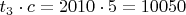 $t_{3}\cdot c=2010\cdot 5=10050$