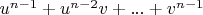$u^{n-1}+u^{n-2} v+...+v^{n-1}$