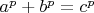 $a^p +b^p=c^p$