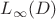 $L_{\infty}(D)$