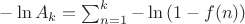 $-\ln A_k = \sum_{n=1}^k-\ln\left(1-f(n)\right)$