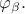 $\varphi_\beta.$