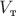 $V_{\text{т}}$