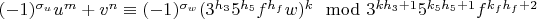 $(-1)^{\sigma_u}u^m+v^n\equiv(-1)^{\sigma_w}(3^{h_3}5^{h_5}f^{h_f}w)^k\mod 3^{kh_3+1}5^{k_5h_5+1}f^{k_fh_f+2}$