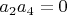 $a_2 a_4=0$