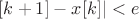 $[k+1]-x[k]|<e$