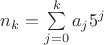 $n_k= \sum\limits_{j=0}^k a_j5^j$