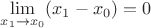 $\lim\limits_{x_1\rightarrow x_0}(x_1-x_0)=0$