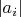 $|a_i|$