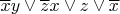 $\overline{x}y \vee\overline{z}x \vee z \vee\overline{x} $