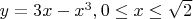 $y=3x-x^3, 0 \leq x \leq \sqrt{2}$