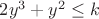 $2y^3+y^2 \le k$