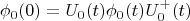 $$
\phi_0(0)=U_0(t)\phi_0(t)U_0^+(t)
$$
