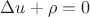 $\Delta u + \rho = 0$