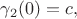 $\gamma_2(0)=c,$