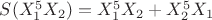 $S(X_1^5X_2) = X_1^5X_2 + X_2^5X_1$