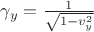 $\gamma_y=\frac{1}{\sqrt{1-v_y^2}}$