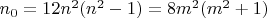 $n_0 = 12n^2(n^2-1) = 8m^2(m^2+1)$