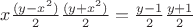 $x\frac{(y-x^2)}{2}\frac{(y+x^2)}{2}=\frac{y-1}{2}\frac{y+1}{2}$