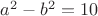$a^2-b^2=10$