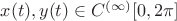 $x(t), y(t) \in C^{(\infty)}[0,2\pi]$