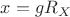 $x = g R_X$