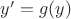 $y'=g(y)$