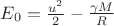 $E_{0}=\frac{u^2}{2}-\frac{\gamma M}{R}$