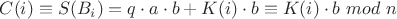 $C(i)\equiv S(B_i)=q\cdot a\cdot b+K(i)\cdot b\equiv K(i)\cdot b\ mod\ n$