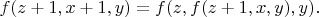 $f(z+1, x+1, y) = f(z, f(z+1, x, y), y).$