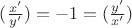 $(\frac{x'}{y'})=-1=(\frac{y'}{x'})$