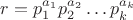 $r=p_1^{a_1}p_2^{a_2}\ldots p_k^{a_k}$