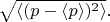$\sqrt{\langle(p-\langle p\rangle)^2\rangle}.$
