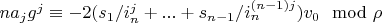 $n a_j g^j\equiv -2 (s_1/i_n^j +...+s_{n-1}/i_n^{(n-1) j}) v_0  \mod \rho$