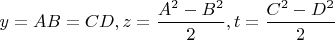 $y=AB=CD, z=\dfrac{A^2-B^2}{2},t=\dfrac{C^2-D^2}{2}$