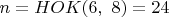 $\[n = HOK(6,\,\,8) = 24\]$