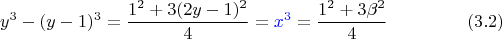 $$y^3-(y-1)^3= \frac {1^2 + 3(2y-1)^2} 4={\color{blue}x^3}=\dfrac {1^2+3\beta^2} 4 \eqno (3.2)$$