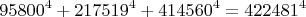 $$95800^4+217519^4+414560^4=422481^4$$