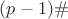 $(p-1)\#$