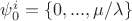 $\psi_0^i=\{0,...,\mu/\Sqrt{\lambda}\}$