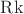 $\operatorname{Rk}$